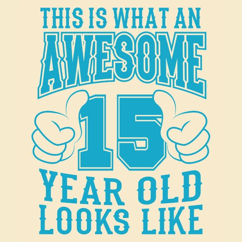 J’ai 15 ans 15 ans