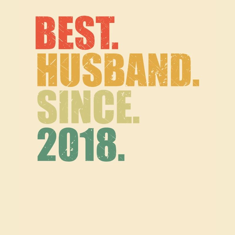 Best Husband since 2018 3rd Wedding Anniversary