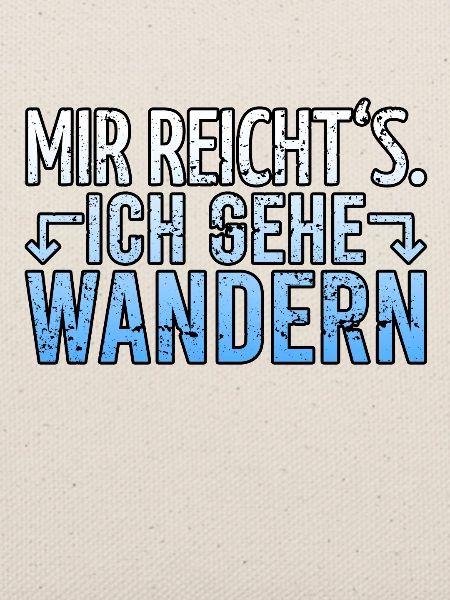 Wandern Wanderer Spruch