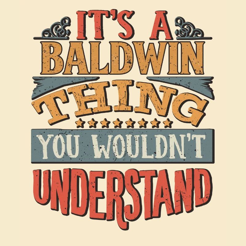 C’est une chose Baldwin que vous ne comprendriez pas -