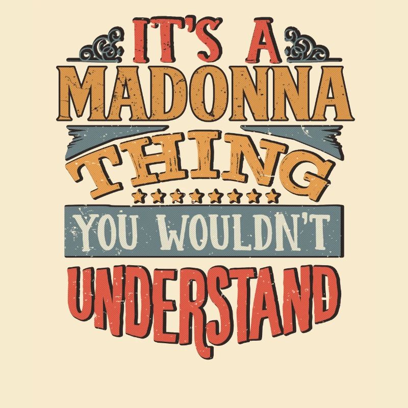 C’est une chose de Madonna que vous ne comprendriez pas -