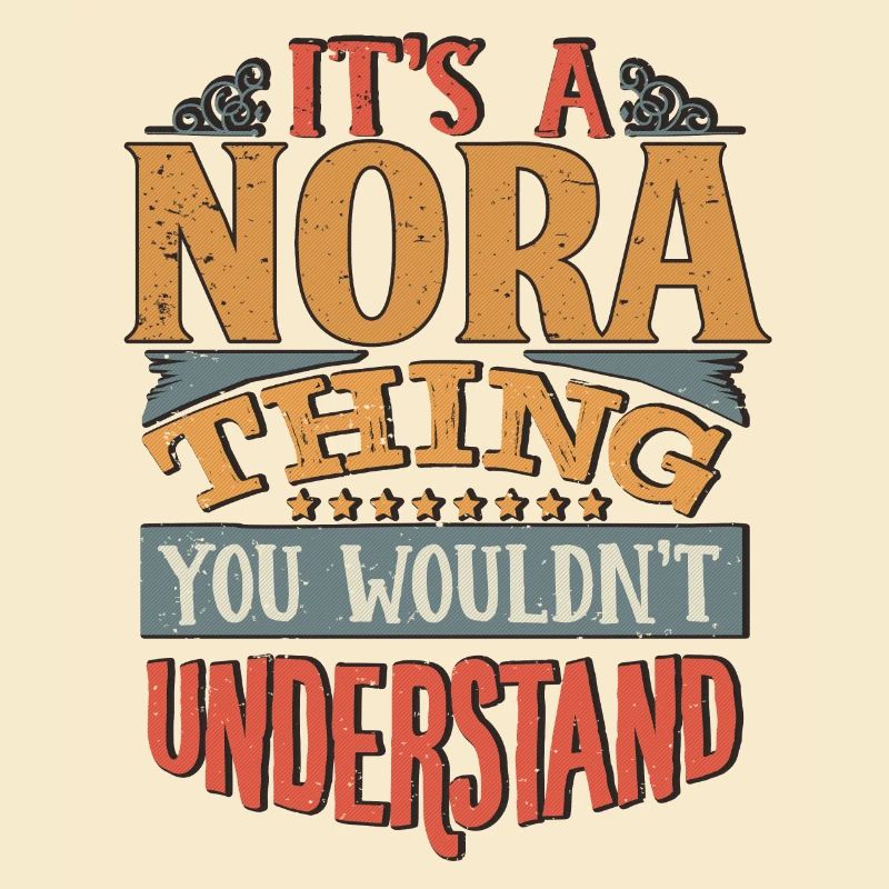 C’est une chose nora que vous ne comprendriez pas - Nora
