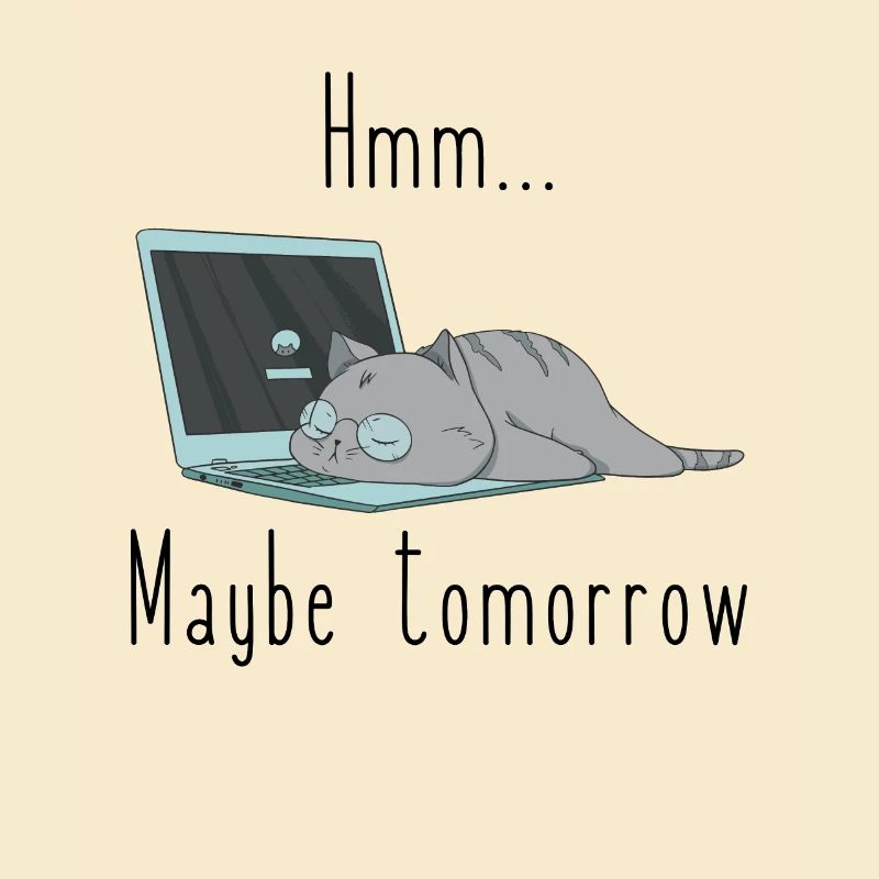 Lazy Cat with Glasses Maybe Tomorrow Computer
