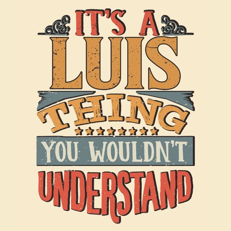 C’est une chose Que vous ne comprendriez pas - Luis