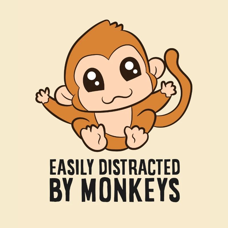 Monkey Lover Gift Easily Distracted By Monkeys