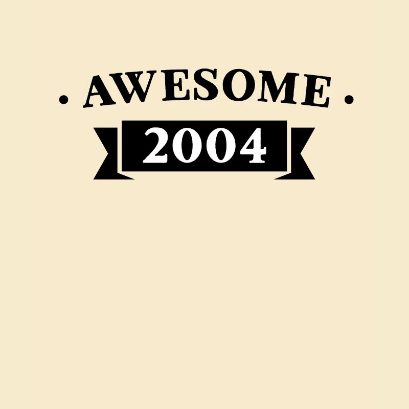 Funny Birthday Awesome 2004