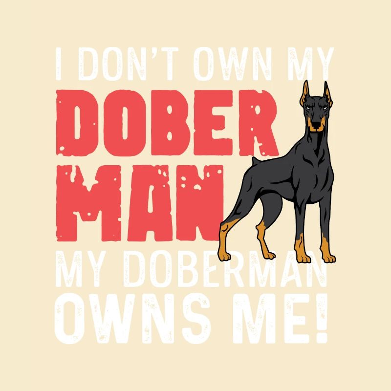 Dobermann besitzt mich. Hundewanderer Geschenk