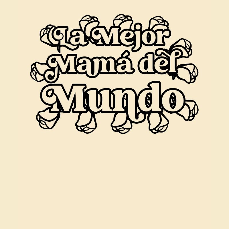 Die Beste Mutter Der Welt Spanisches Zitat Mutter