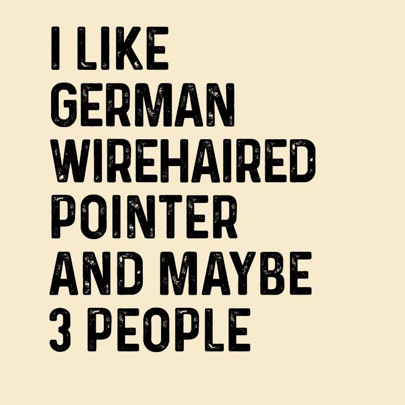 Ich mag deutschen drahthaarigen Pointer und vielleicht 3