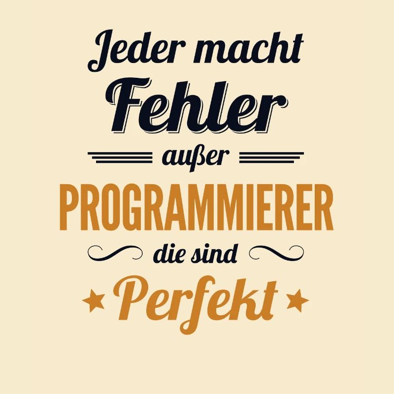 Programmierer sind Perfekt Developer Coder