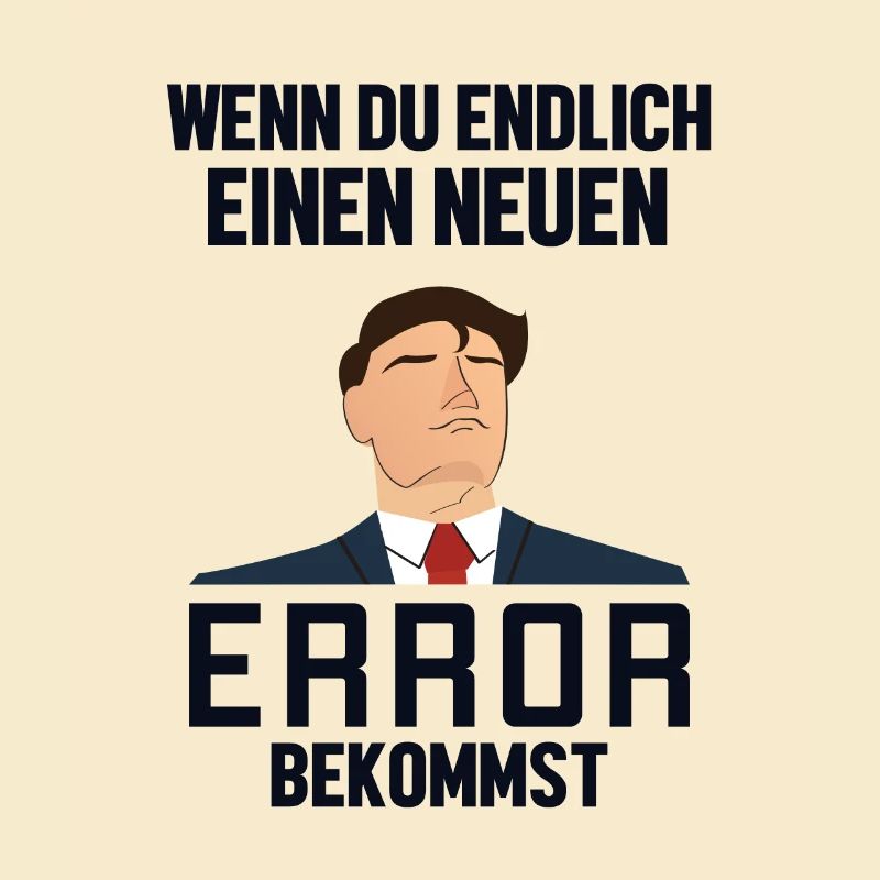 Neuen Error Bekommen Developer Coder Programmierer
