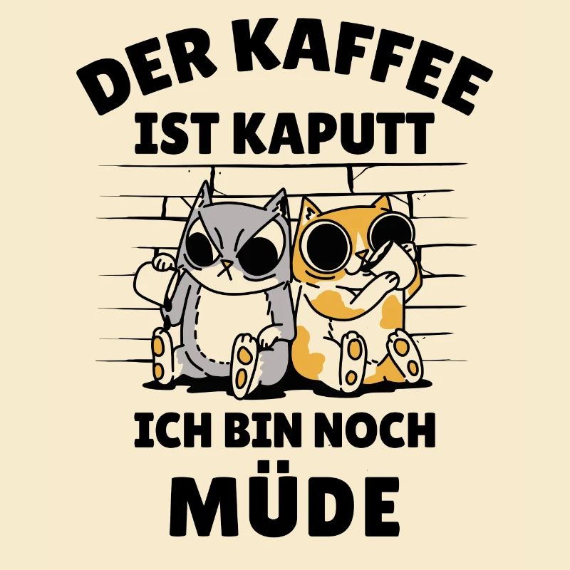 Kaffeetrinker Morgenmuffel Kaffeeliebhaber Katze