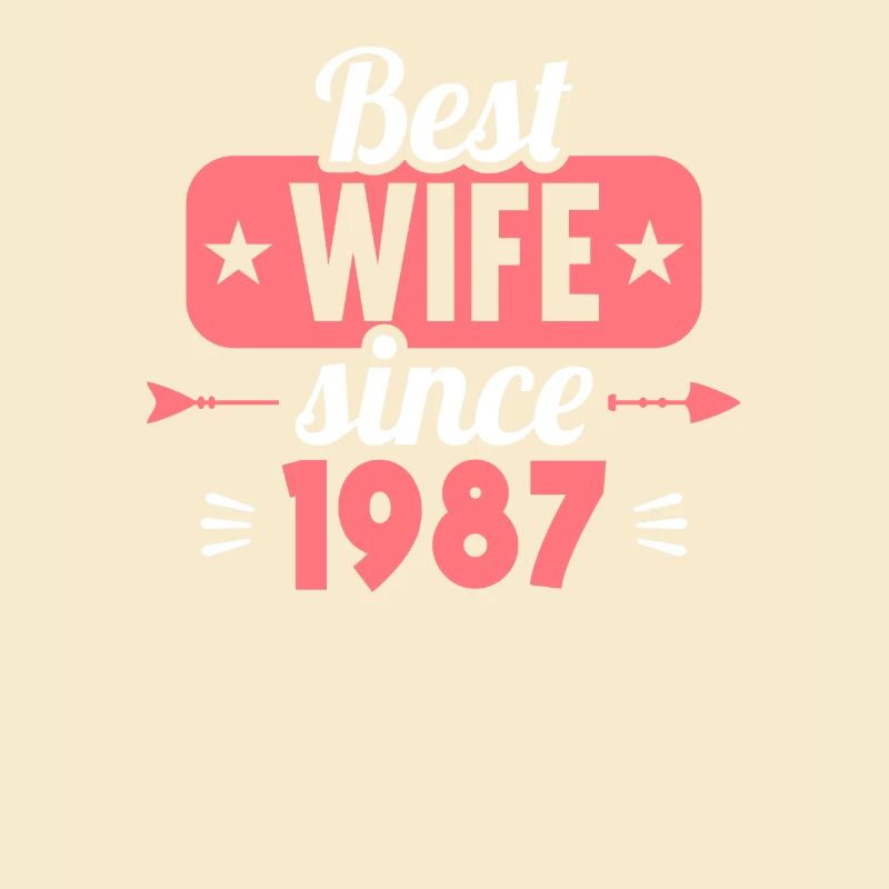 Beste Ehefrau Bester Ehemann seit 1987