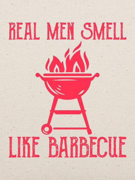 Echte Männer riechen nach Barbecue