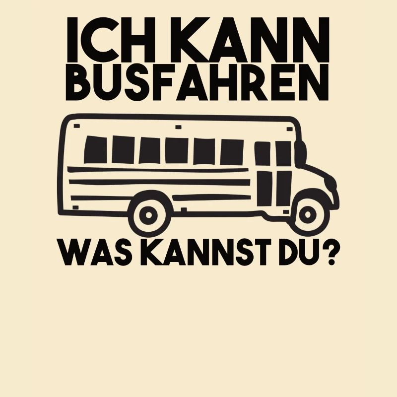 Busfahrer Spruch