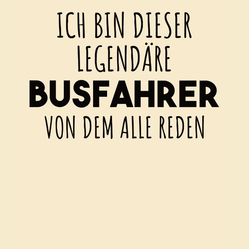 Busfahrer Spruch