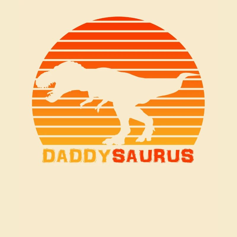 Daddy Dinosaur Daddy saurus For Daddy