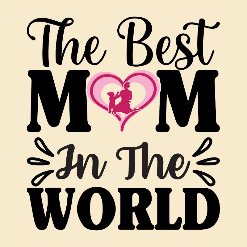 Die beste Mutter der Welt