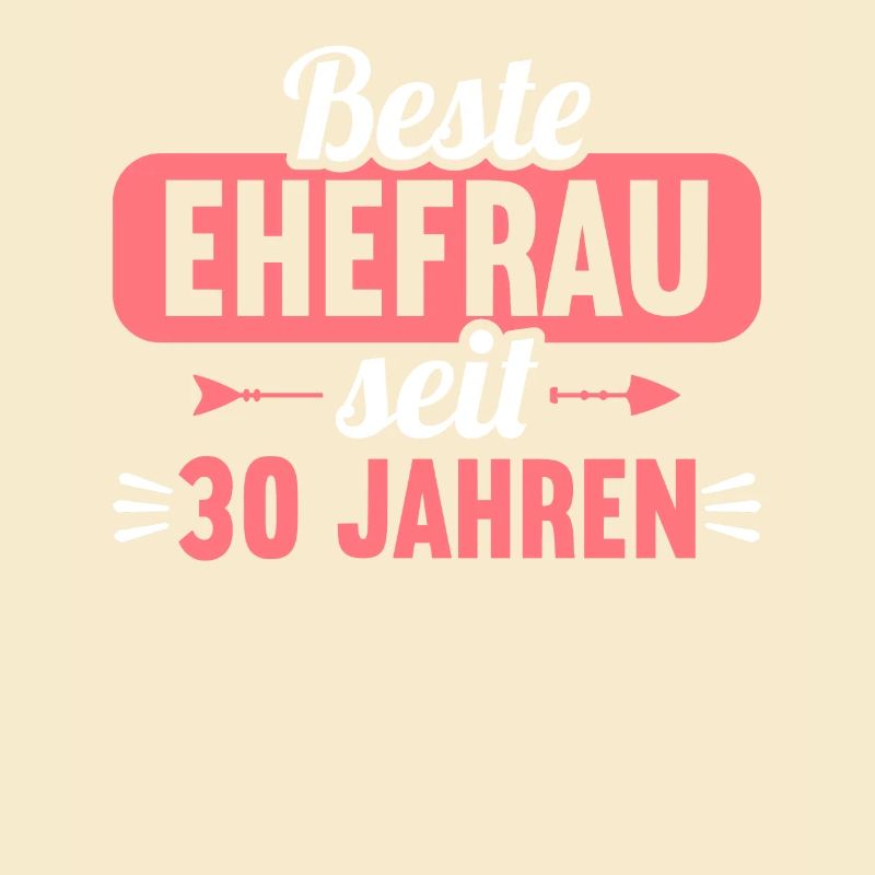 Beste Ehefrau Bester Ehemann seit 30 Jahren