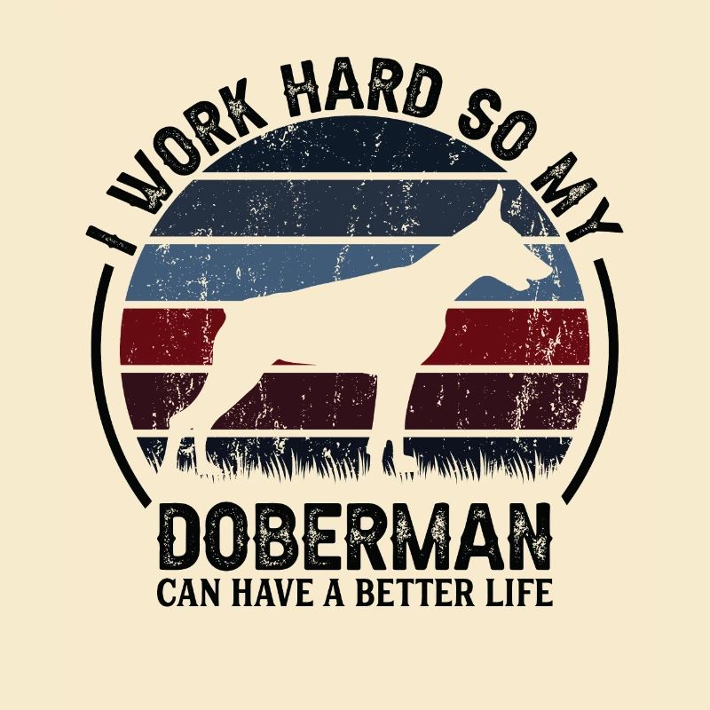 Hard Work - Retro Doberman