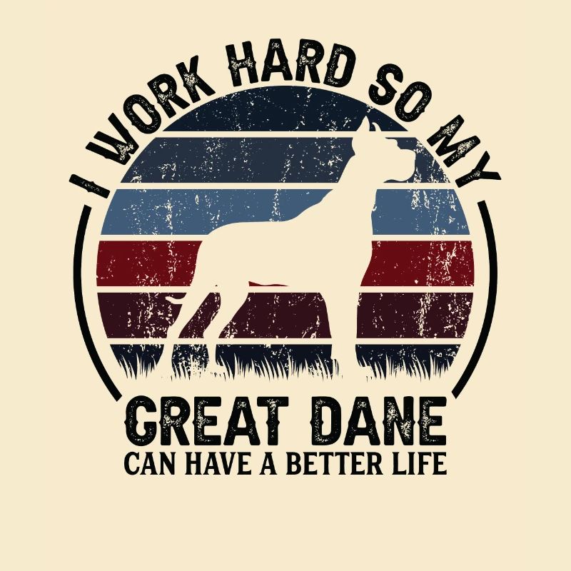 Work Hard - Retro Great Dane