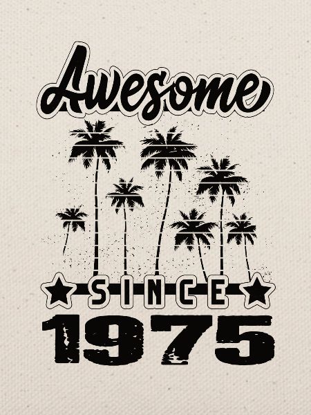 Awesome Since 1975
