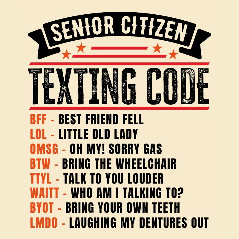 Code de textos d’une personne âgée Drôle de retraite