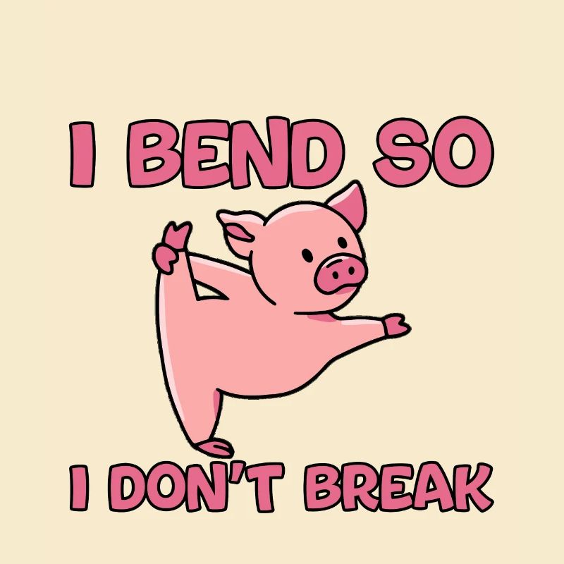 I Bend So I Don't Break
