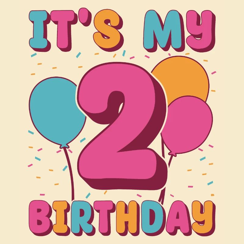 C’est mon 2e anniversaire