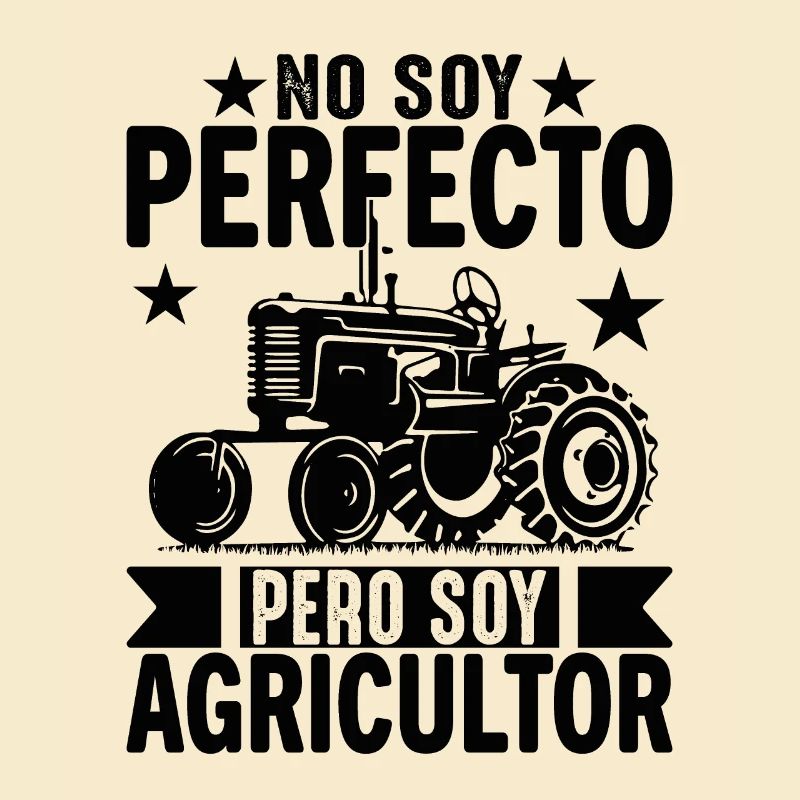 Ich bin nicht perfekt, aber ich bin ein Bauer