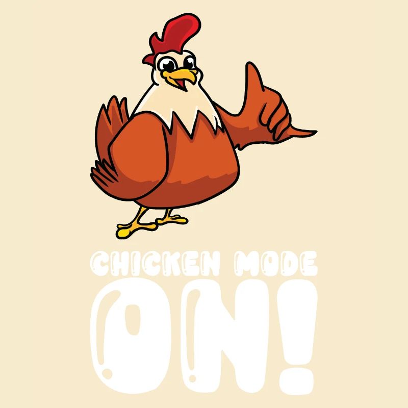 Chicken Mode On