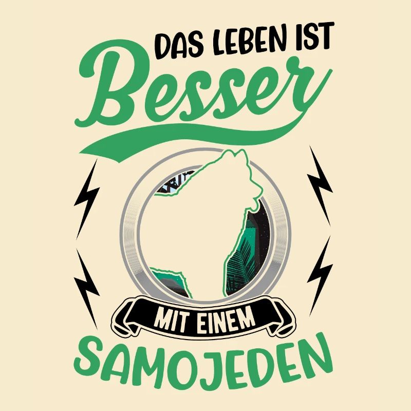 Das Leben ist besser mit einem Samojeden