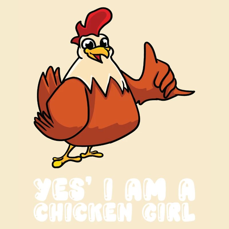 Ja, Ich Bin Ein Hühnermädchen