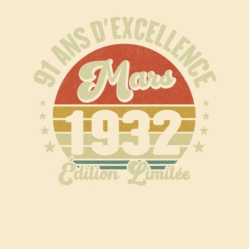91 Ans D'excellence Mars 1932 Édition Limitée