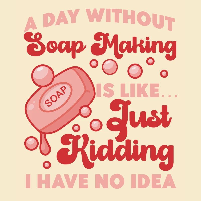 Soap Making Crafting A Day Without