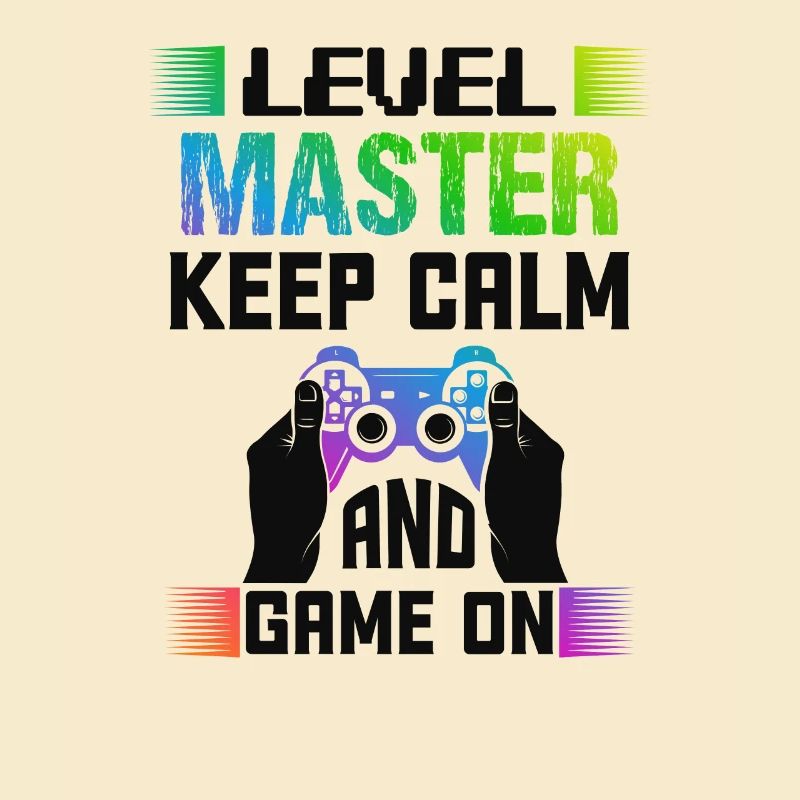 Level MASTER keep calm and game on