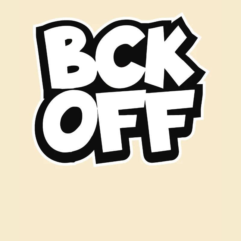 Back – Fuck yourself