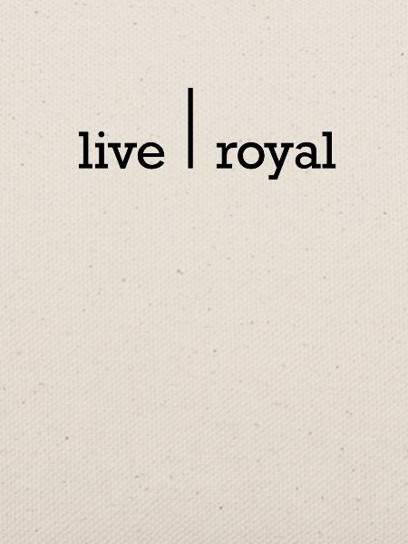 Live Royal Live | Royal