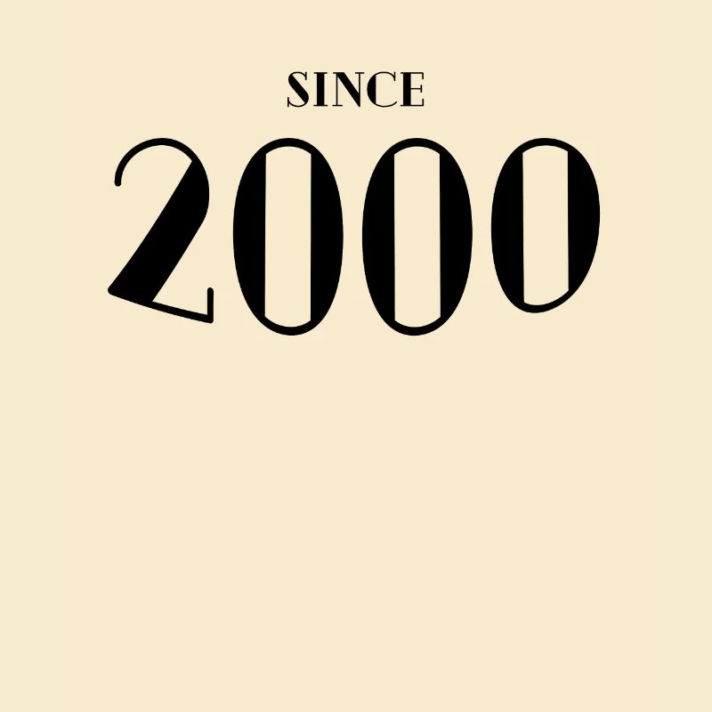 Funny Birthday Since 2000