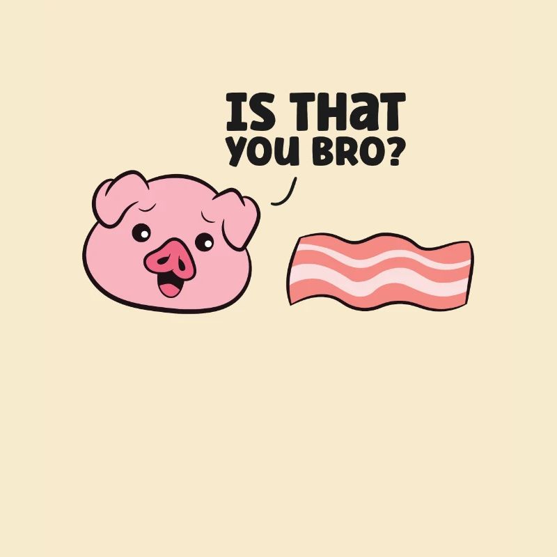 Drôle de cochon de bacon, c’est que vous êtes drôle