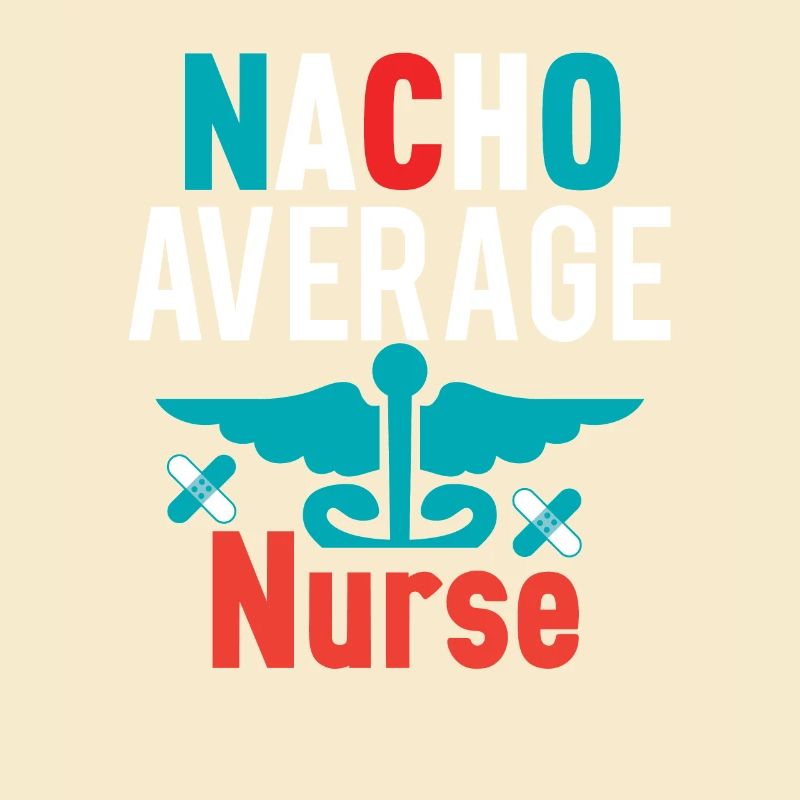 Nacho Durchschnittliche Krankenschwester