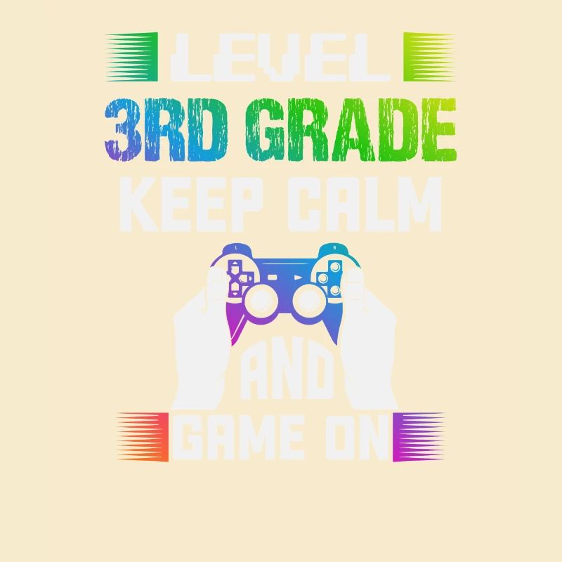 Level 3RD GRADE keep calm and game on