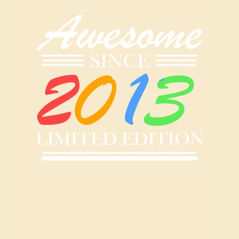 2013 - Fantastic since 2013 - Vintage 2013