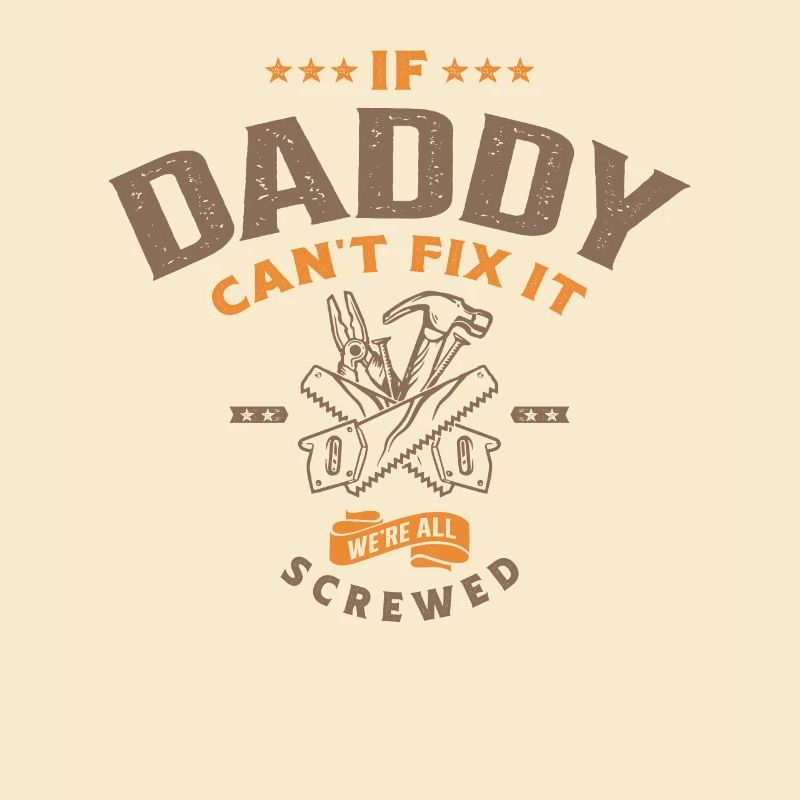 If Daddy Can't Fix It We're Screwed