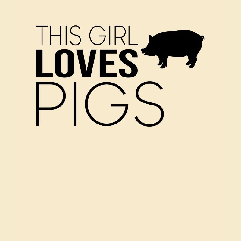 Mädchen Schwein Spruch