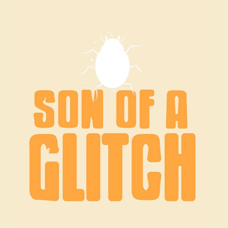 Fils d’un glitch drôle BUG Data Admin Analyst