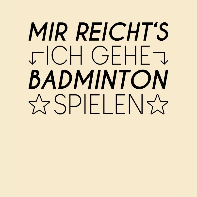 Badminton Spruch