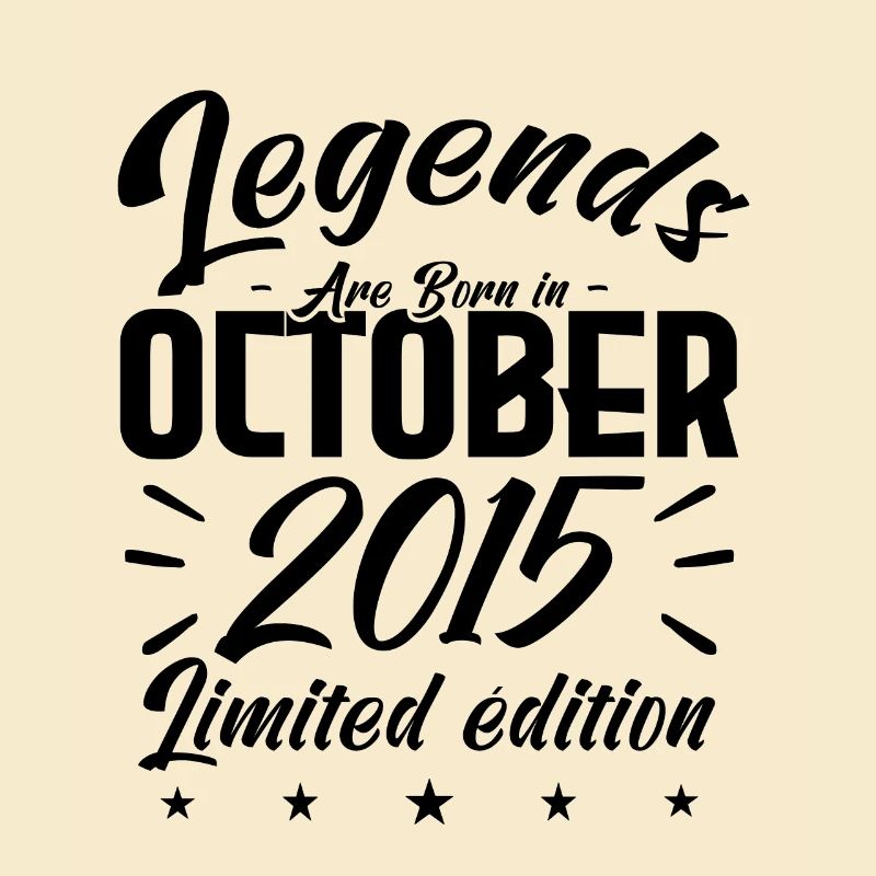 LEGENDS ARE BORN IN OCTOBER 2015 anniversary gift.