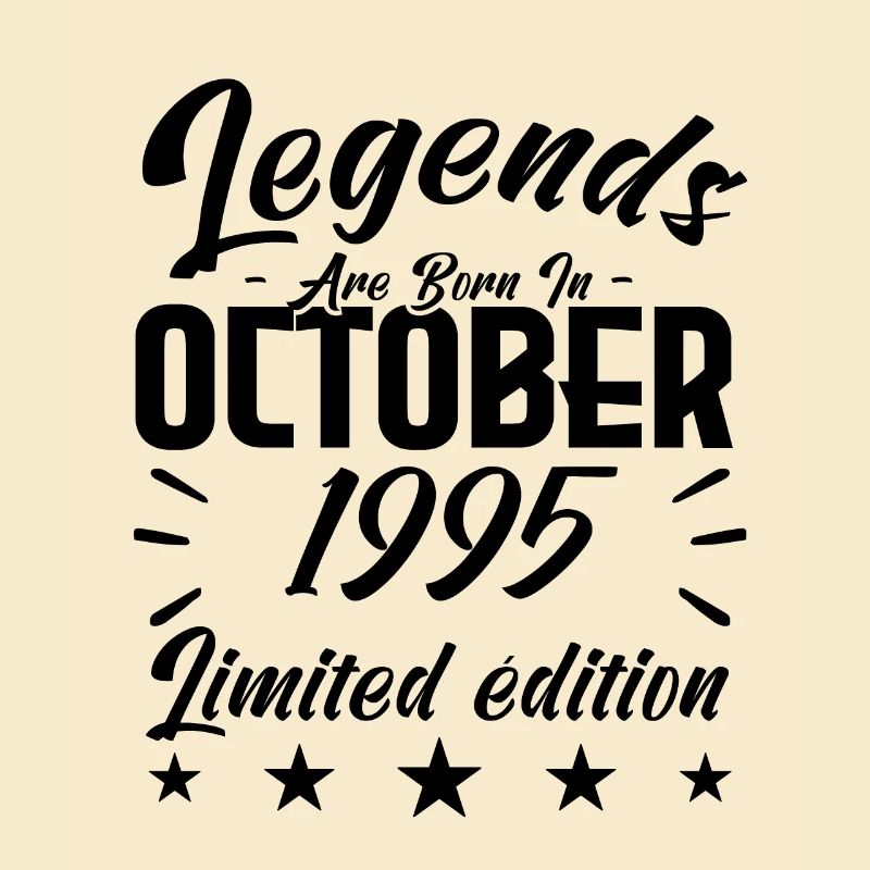 LEGENDS ARE BORN IN OCTOBER 1995 anniversary gift.