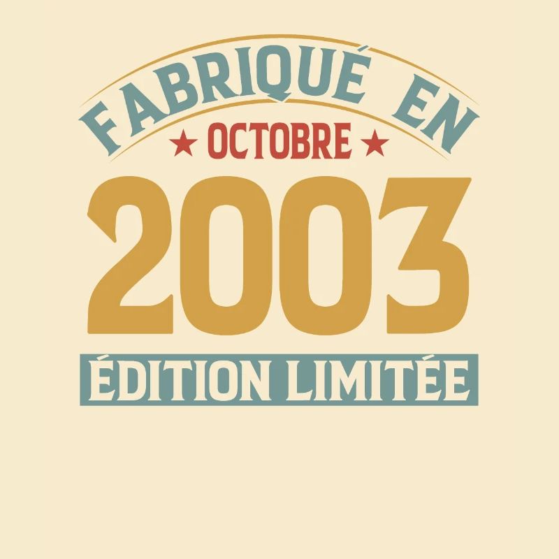 Fabriqué En Octobre 2003 Édition Limitée